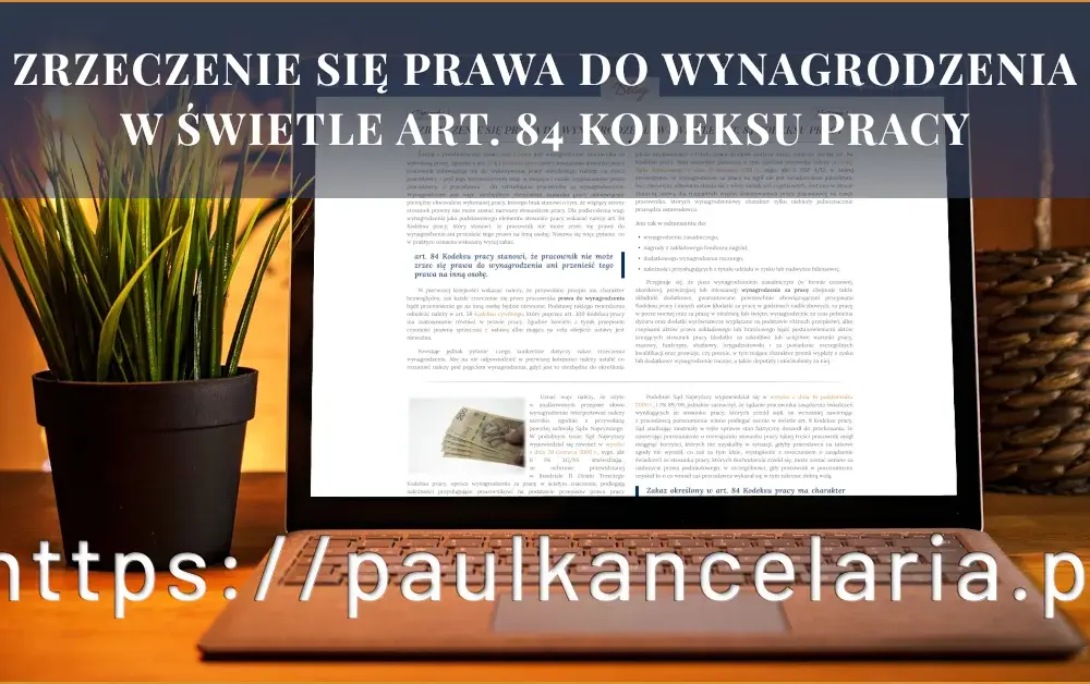 Czy pracownik może zrzec się wynagrodzenia? Poznaj ważne fakty
