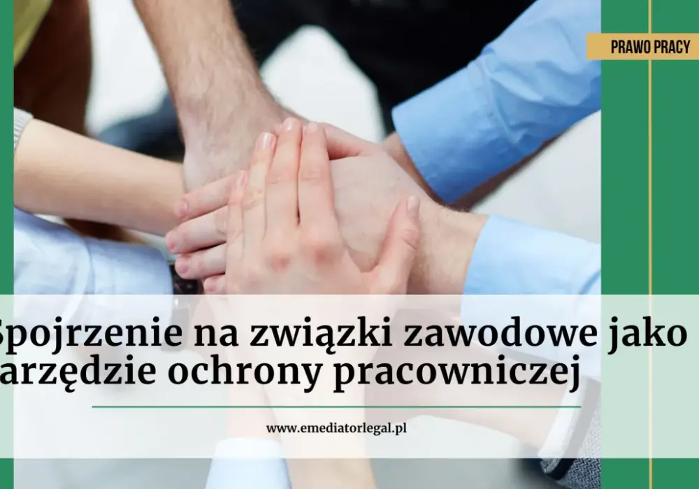 Jak dołączyć do związków zawodowych - zyskaj ochronę i wsparcie