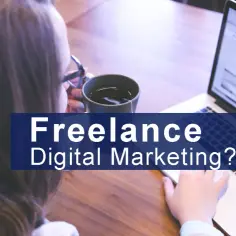 Freelance digital marketing co to? Jak znaleźć idealnego specjalistę