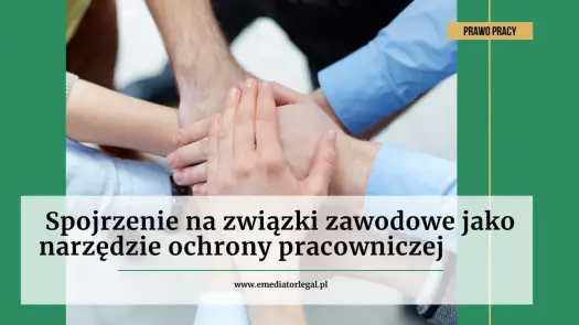 Jak dołączyć do związków zawodowych - zyskaj ochronę i wsparcie